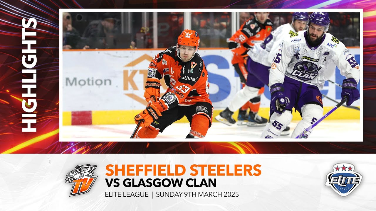 Sheffield Steelers v Glasgow Clan - 9th March 2025