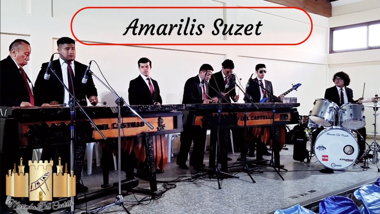 Marimba del Castillo - Amarilis Suzet