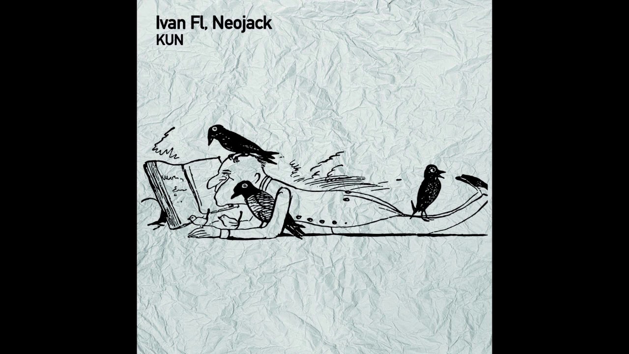 Ivan FL, Neojack - Kun (Original mix)