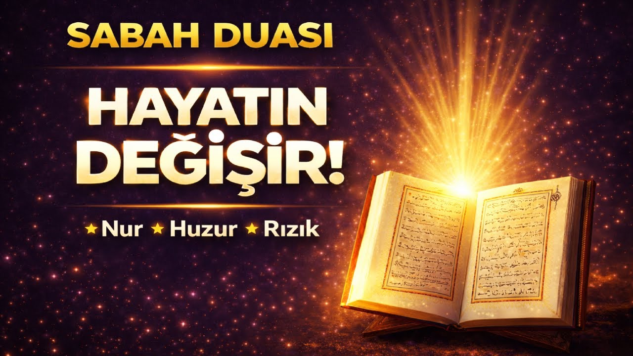 Kim Bu Duayı HER SABAH Dinlerse ZENGİN OLUR, SIKINTISI BİTER, RIZIK KAPILARI AÇILIR! ( Sabah Duası )