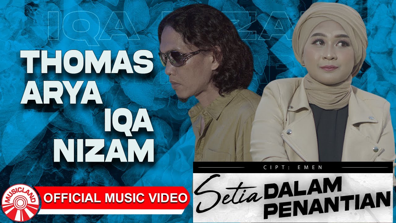 Thomas Arya & Iqa Nizam - Setia Dalam Penantian | 2026 New Release [Official Music Video HD]