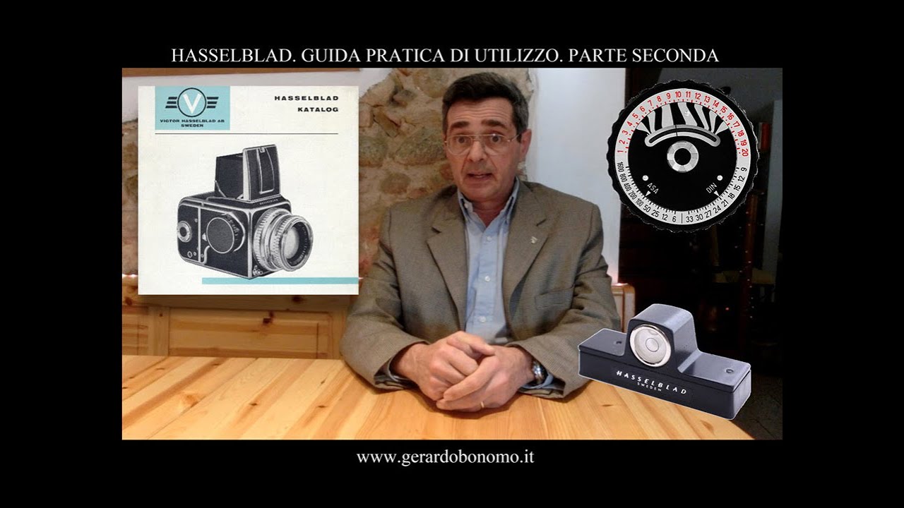 Hasselblad - Guida pratica di utilizzo - Parte 2