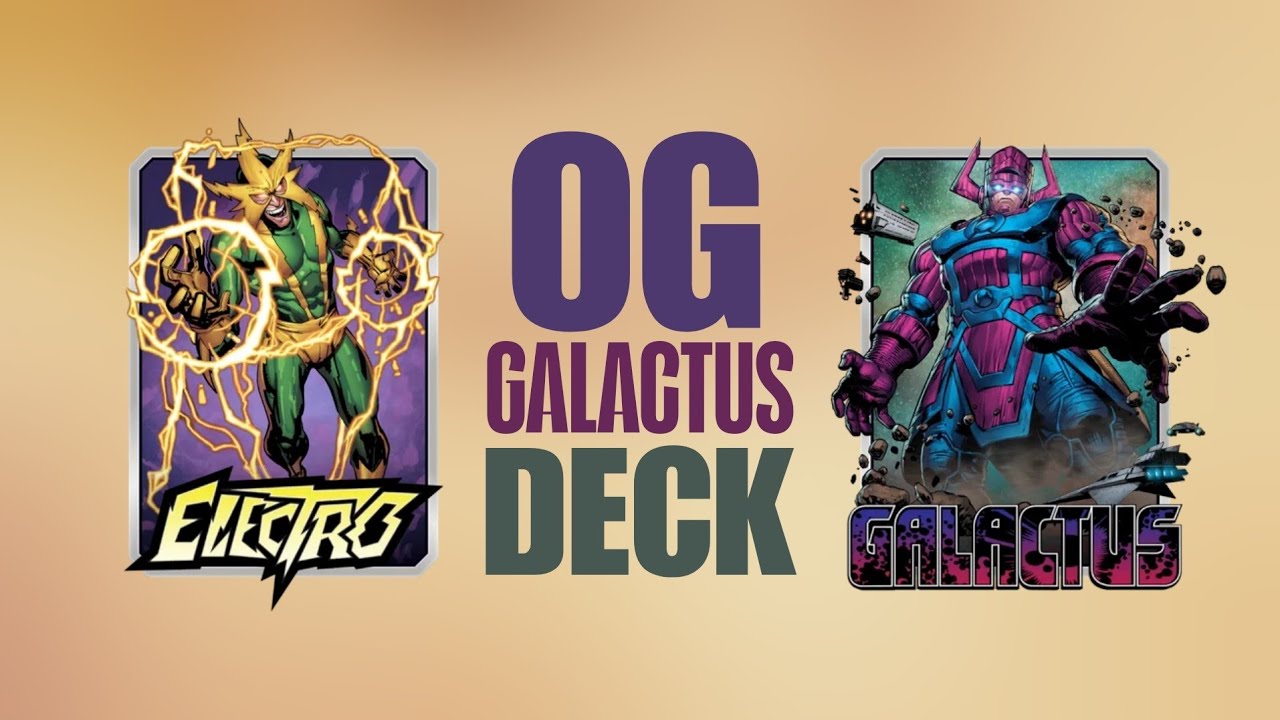 OG GALACTUS ELECTRO DECK