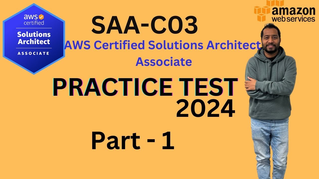 SAA-C03 Solutions Architect Associate Practice Questions 2024 : Part 1