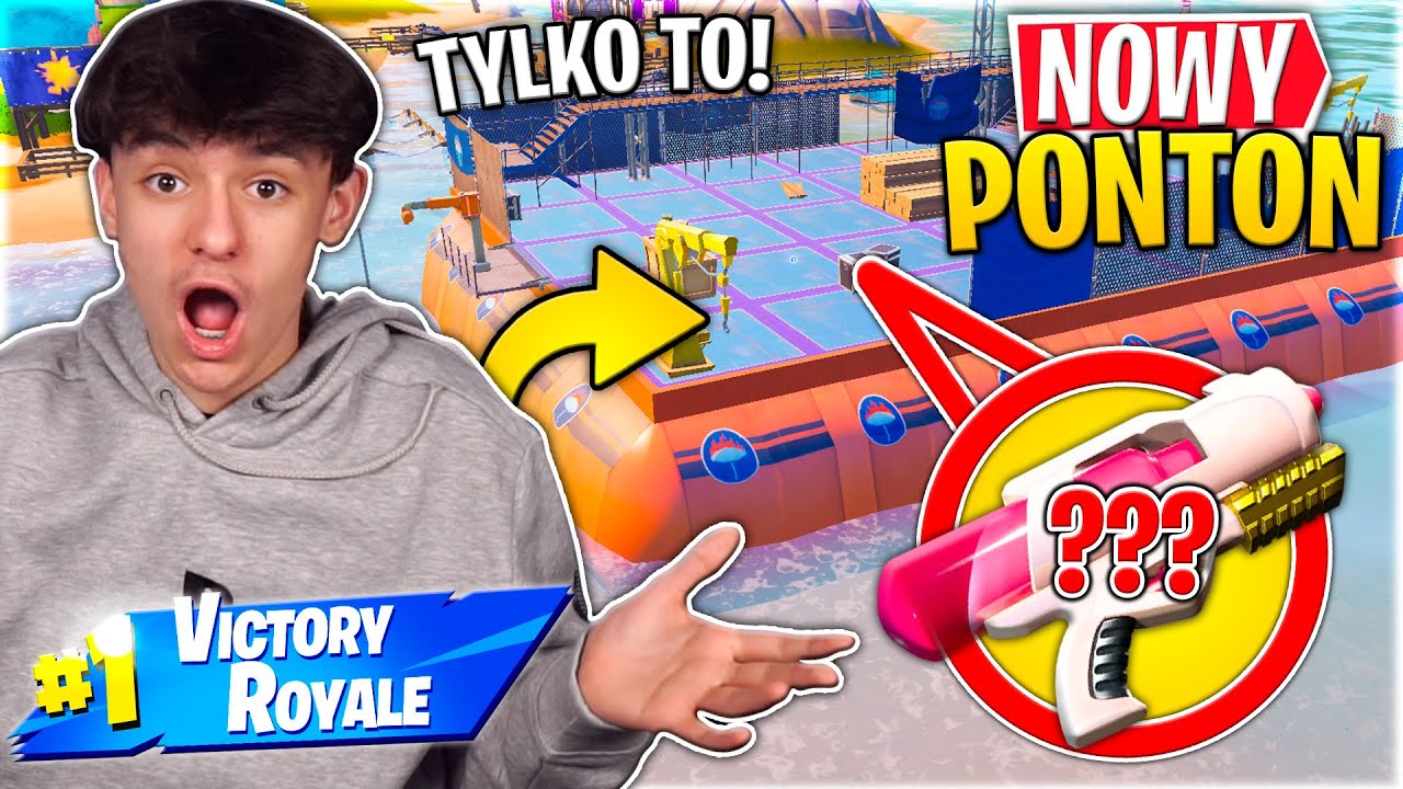 WYGRAJ ale... TYLKO NOWY PONTON! w Fortnite
