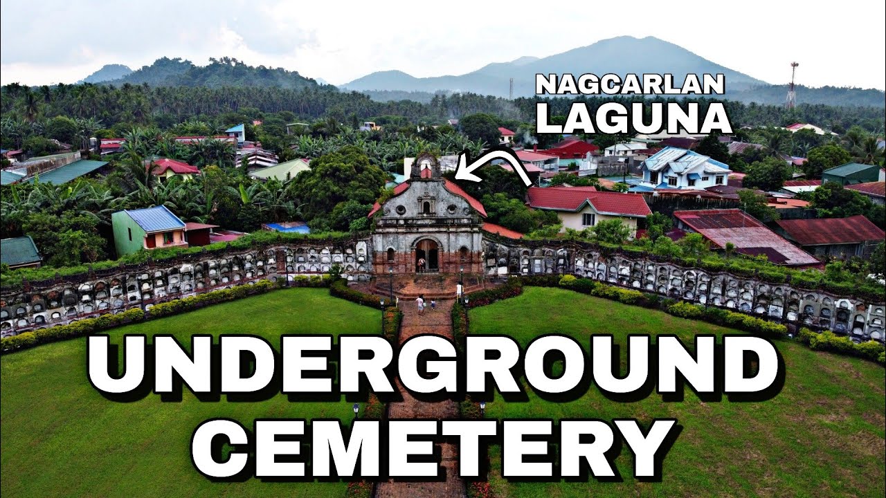 Sementeryo sa Ilalim ng Lupa | Underground Cemetery | Nagcarlan, Laguna