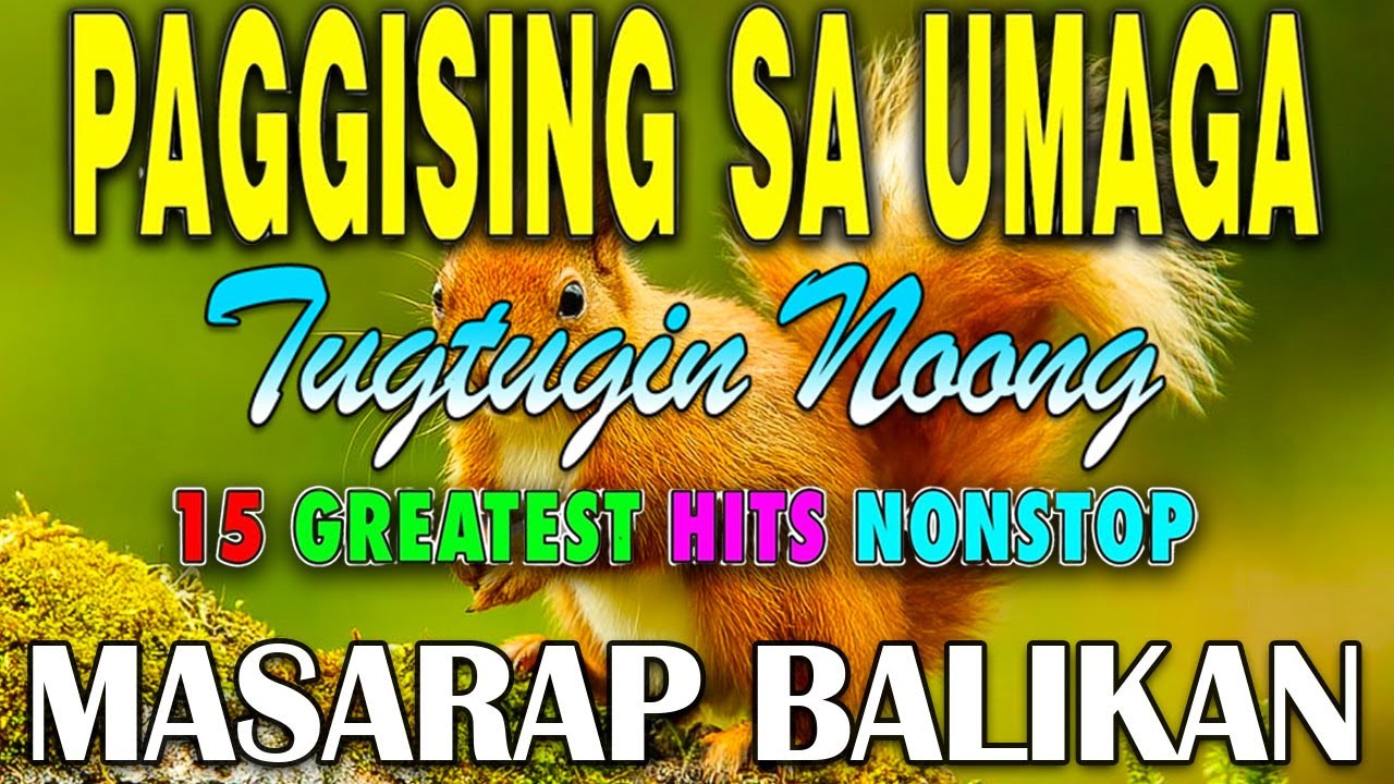 Pang-kape sa Umaga 🌞 Pinakamatamis na mga Lumang Tugtugin (OPM 70s & 80s) #morningmix01