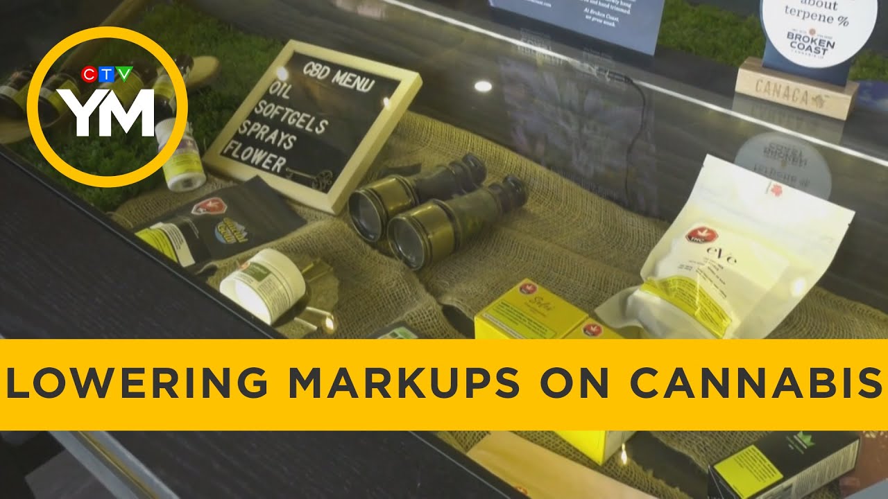 Ontario to lower markups on cannabis to help industry | Your Morning