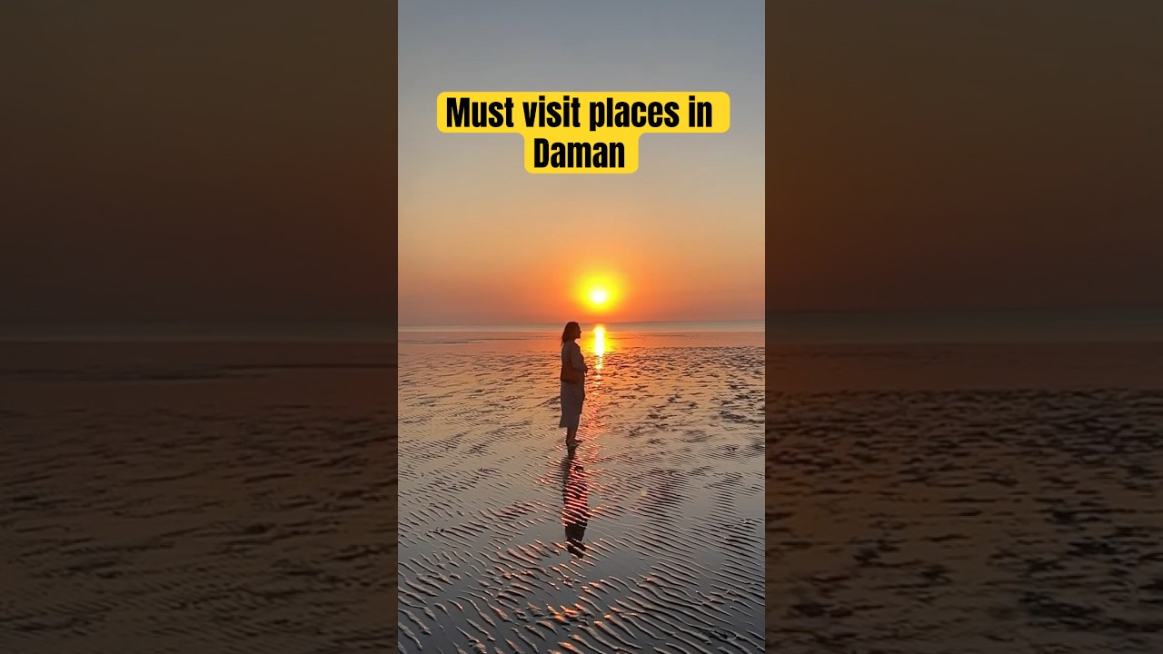 2 days Daman Itinerary #damantourism #shortsindia