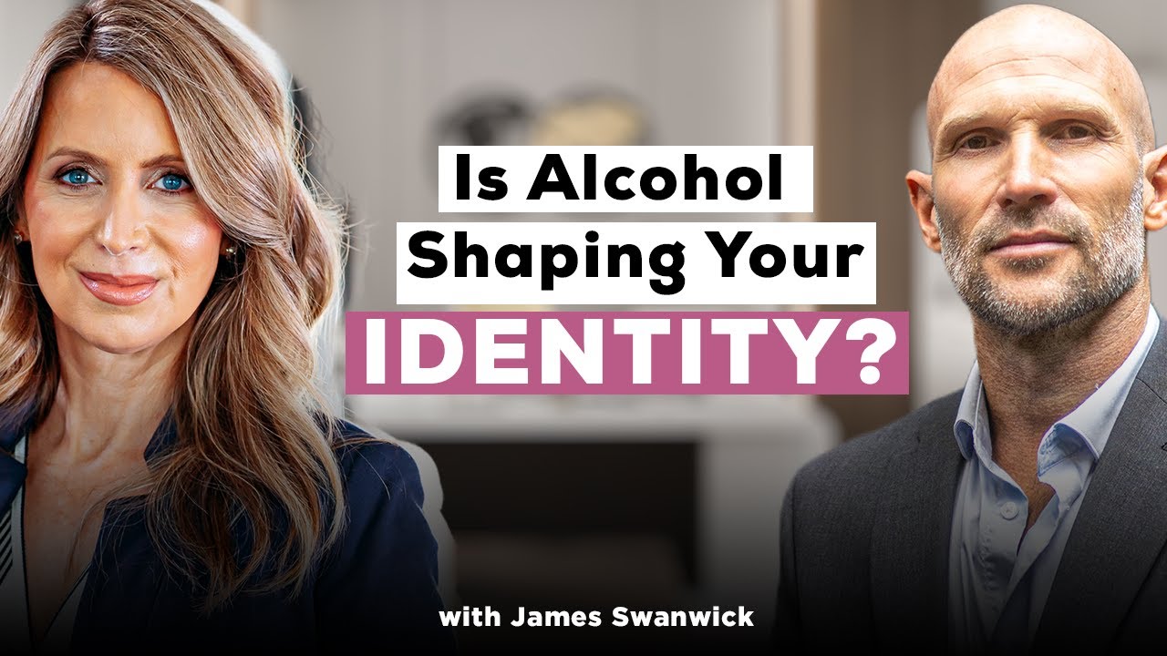 Is Alcohol Shaping Your Identity? A Smarter Way to Rethink Drinking Habits | James Swanwick