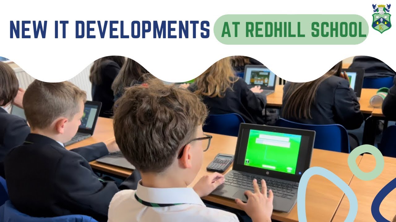New IT Developments at Redhill School
