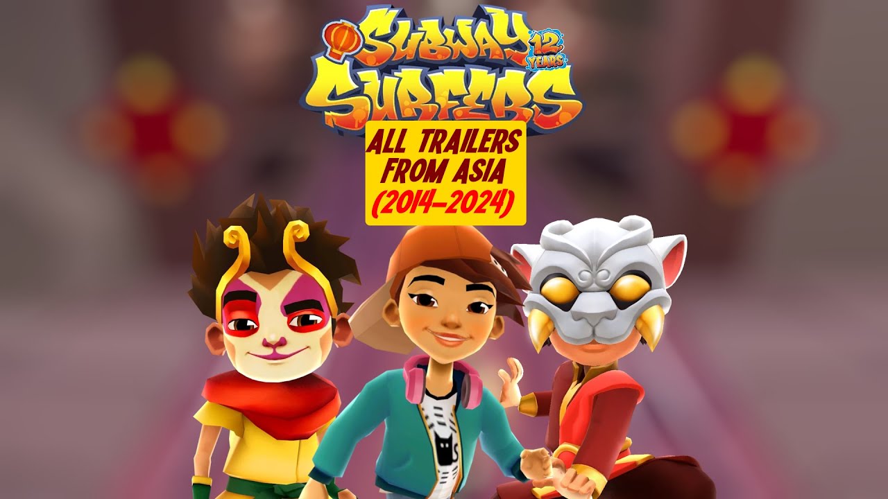 Subway Surfers | All Asian Trailers (2014-2024)