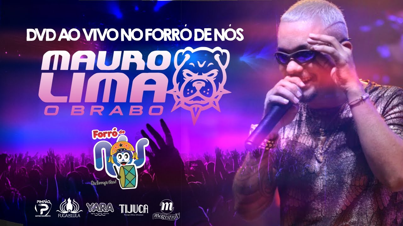 DVD MAURO LIMA 2021  - O BRABO AO VIVO NO FORRÓ DE NÓS