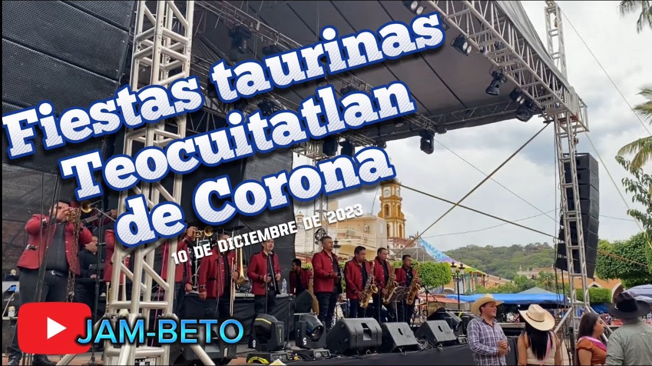 Así son las Fiestas Taurinas en Teocuitatlan de Corona #jalisco 2023
