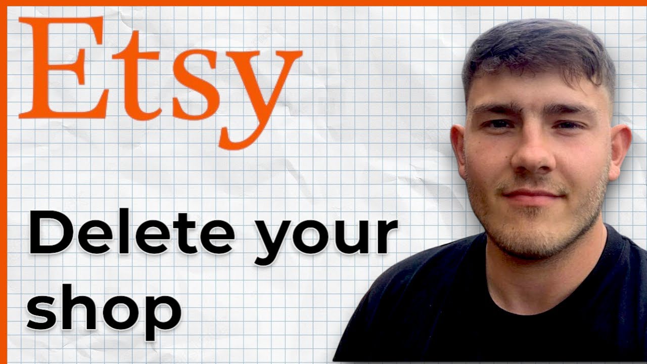 How To Delete Your Etsy Shop  And Delete Your Etsy Account Too! (2025 Guide)