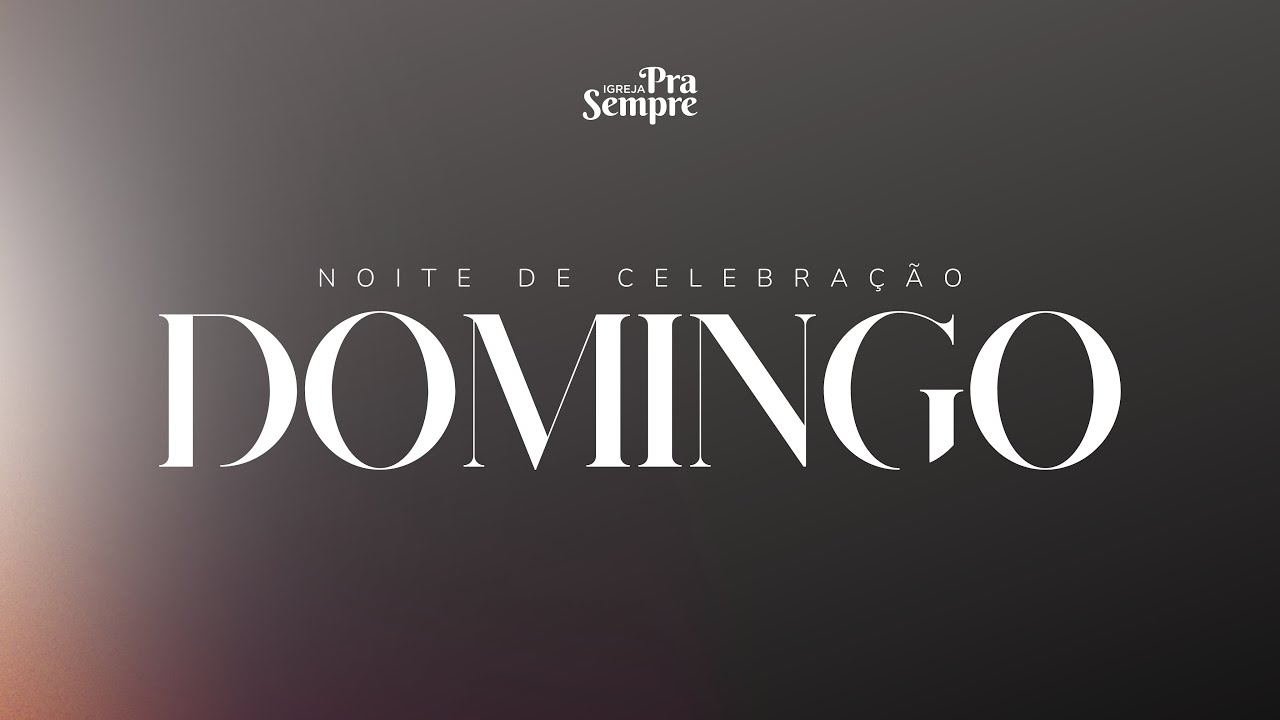 Domingo de Celebração