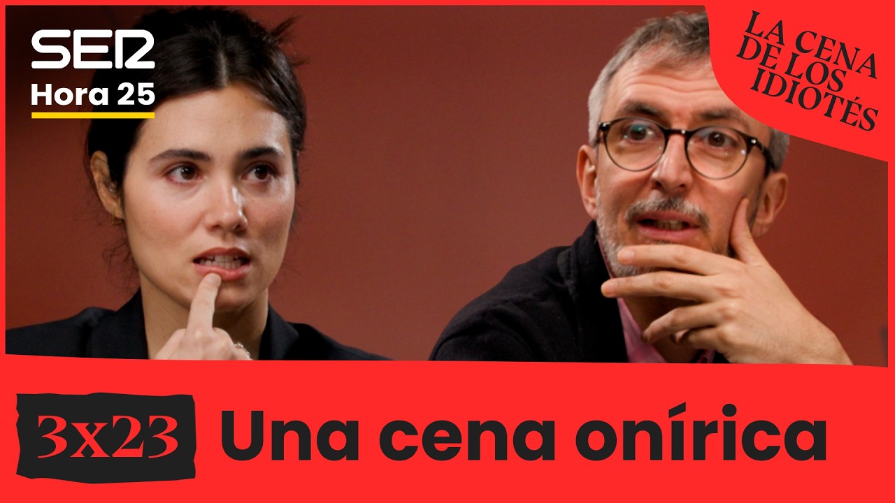 La cena de los idiotés 🍽️🍷 | 3x23 | Una cena onírica