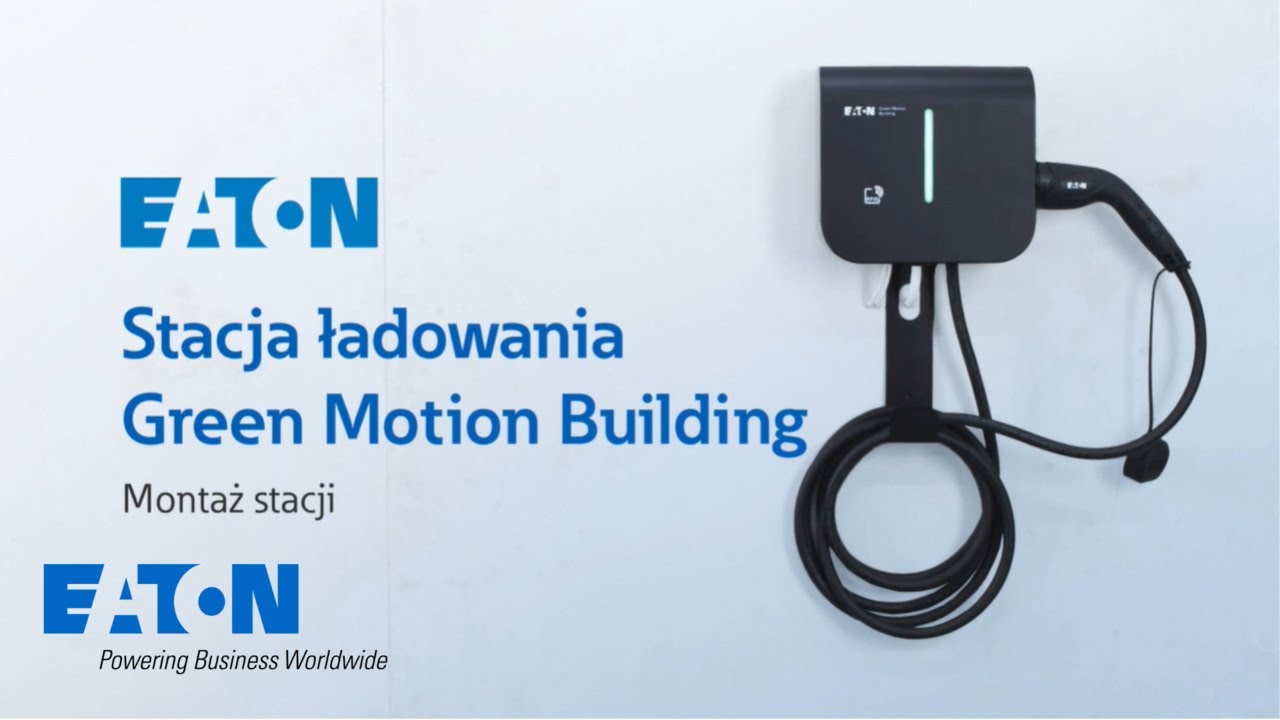 Green Motion Building &mdash; Przewodnik instalacji ładowarki do pojazd&oacute;w elektrycznych