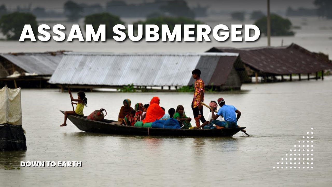 Assam Floods: Why Assam is facing frequent floods every year?