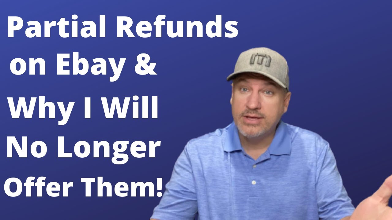 Partial Refunds on eBay Instead of a Return?  Never Again For Me