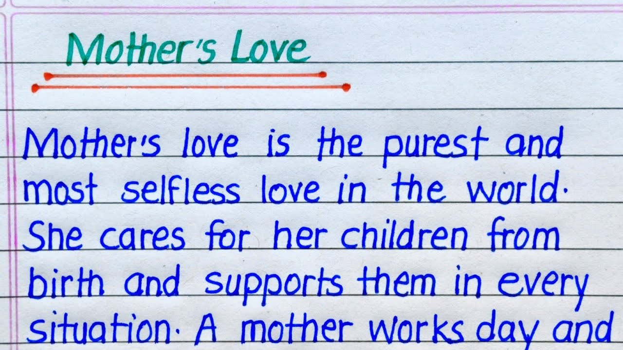 Mother's Love Essay in English || Essay on Mother's Love in English 