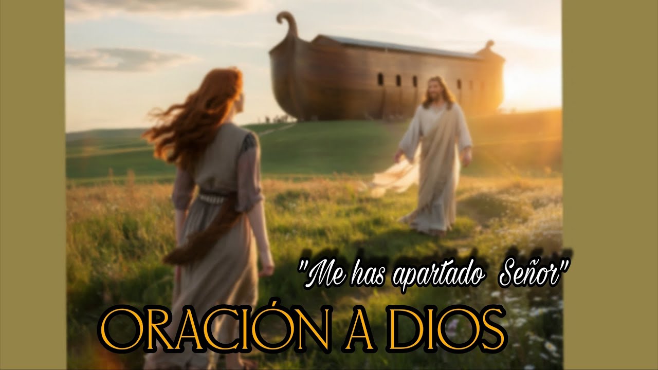 ORACIÓN A DIOS. 