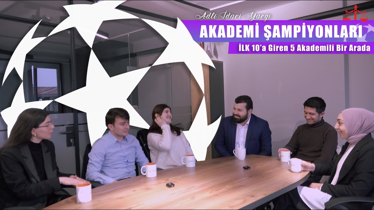 Akademi Şampiyonları - HAKİMLİK SINAVINDA İLK 10'A GİREN 5 AKADEMİLİ BİR ARADA