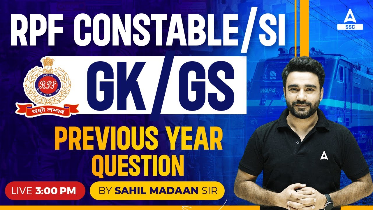 RPF New Vacancy 2024 | RPF SI Constable GK GS by Sahil Sir | RPF Previous Year Question Paper #1
