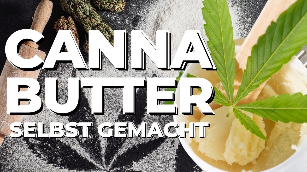 🌱Canna Butter 🧈| Anleitung: Gr&uuml;ne Butter aus Gras | Fast Buds Autoflower Samen