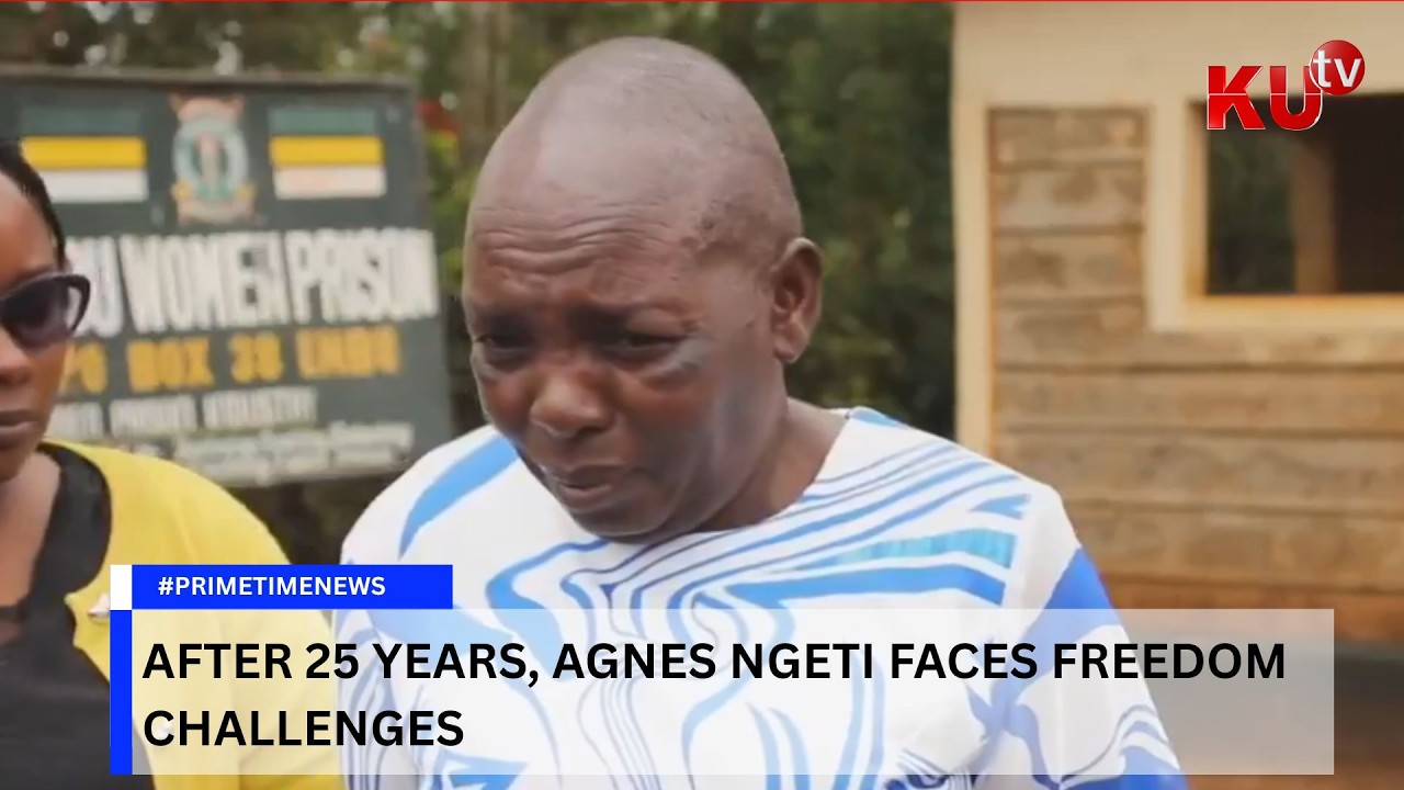 After 25 years, Agnes Ngeti faces freedom challenges