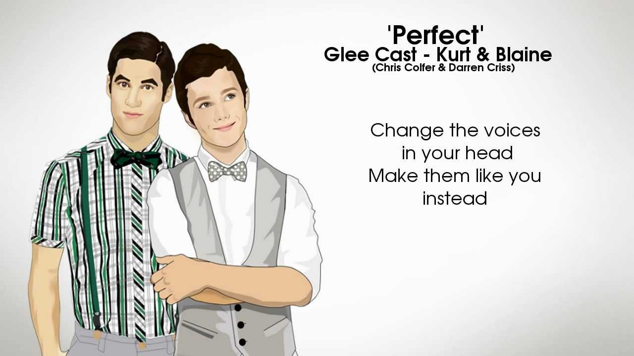 GLEE - Perfect (Kurt & Blaine)(Lyrics)
