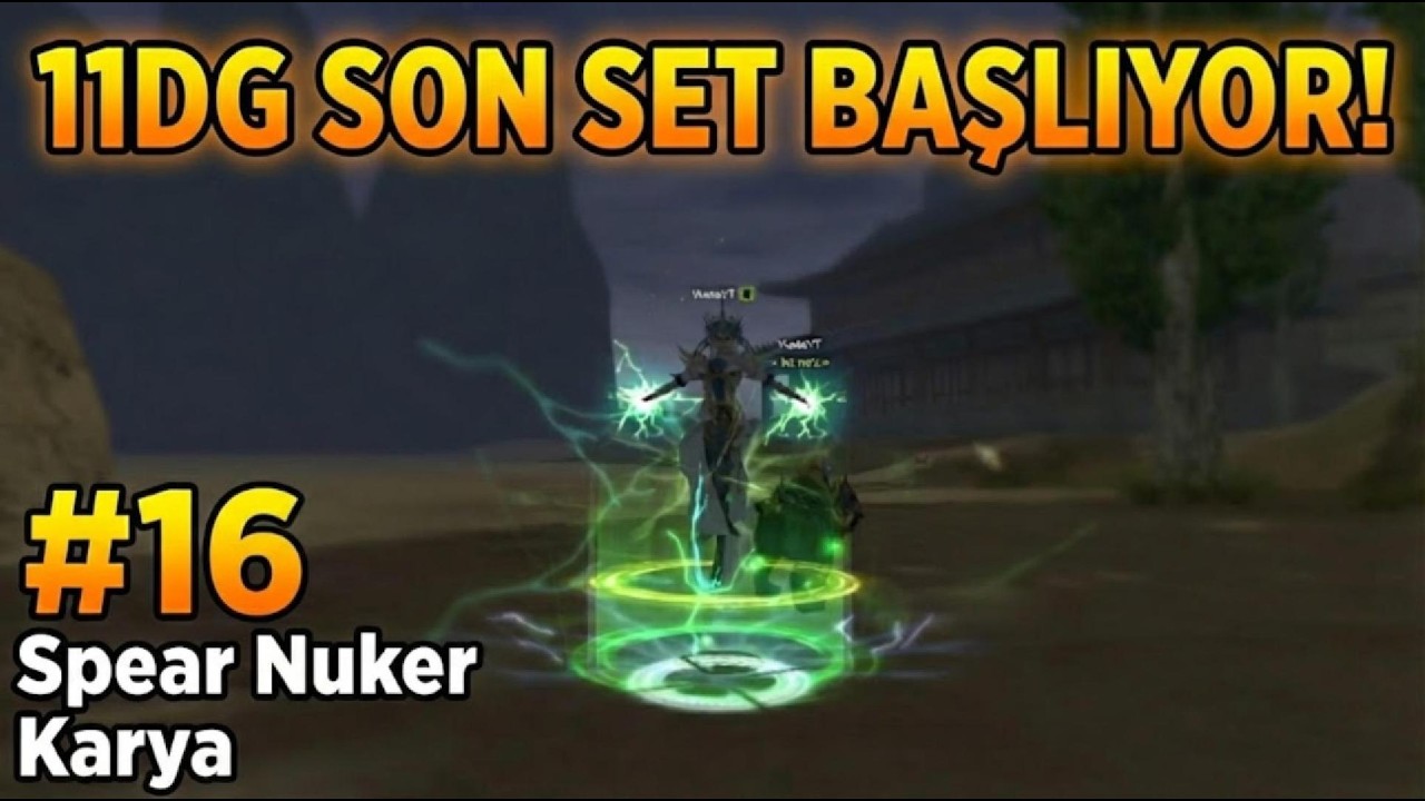SPEAR NUKER #16 - 11D Son Set Yapmaya Başladık! - TRSRO - Karya