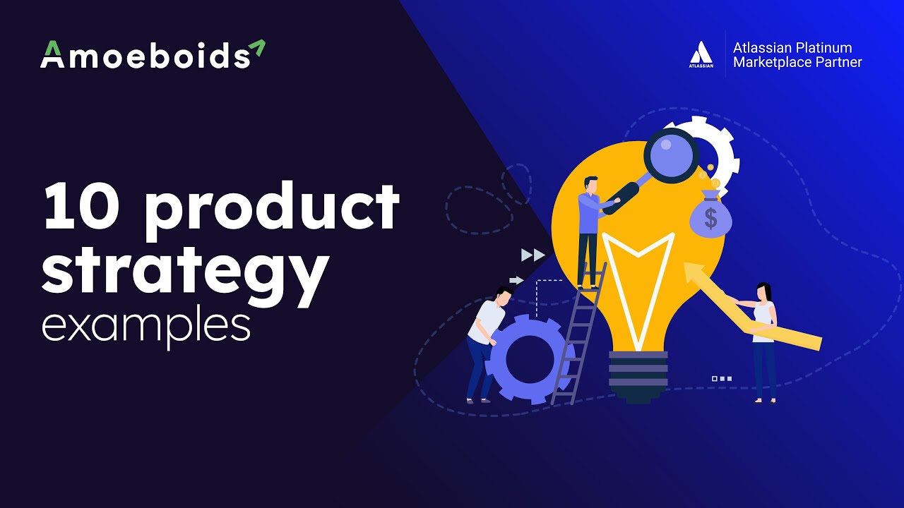 10 Proven Product Strategy Examples Every Product Manager Should Know