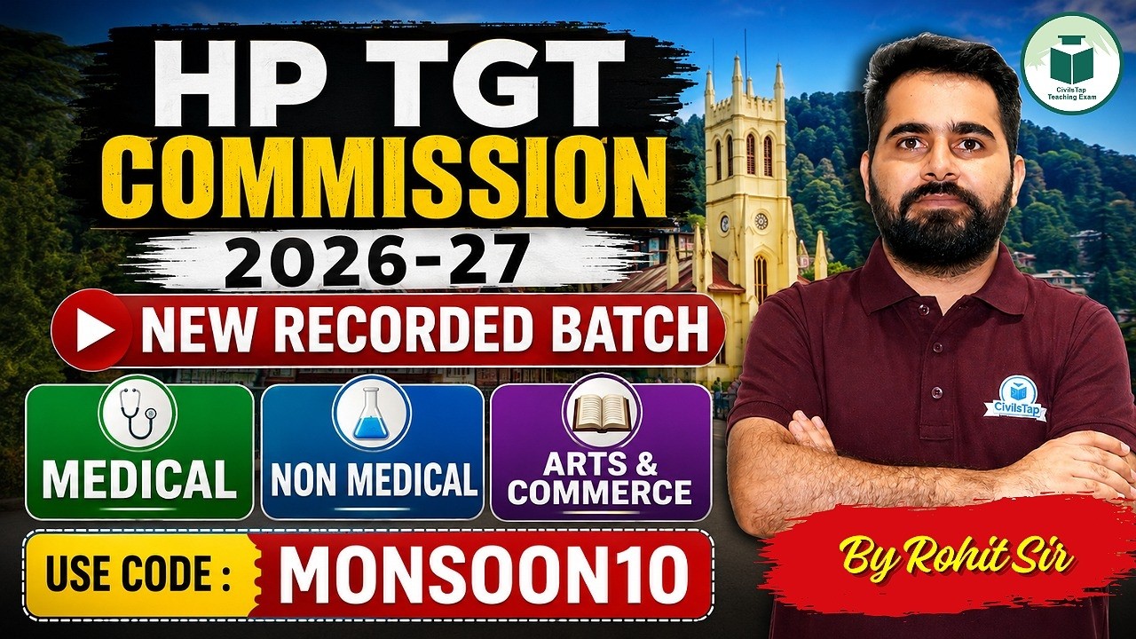 HP TGT Commission 2026&ndash;27 | New Recorded Batch | Monsoon Offer | Medical, Non-Medical and Arts