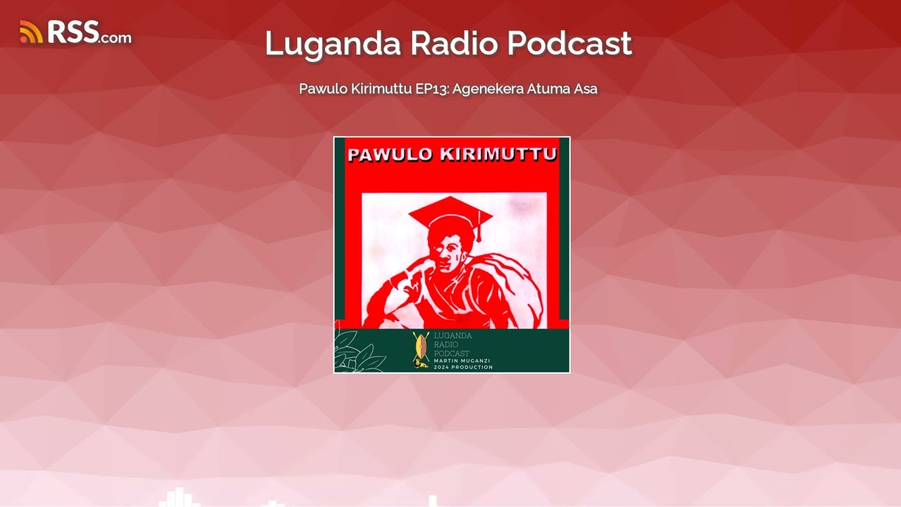Pawulo Kirimuttu EP13: Agenekera Atuma Asa