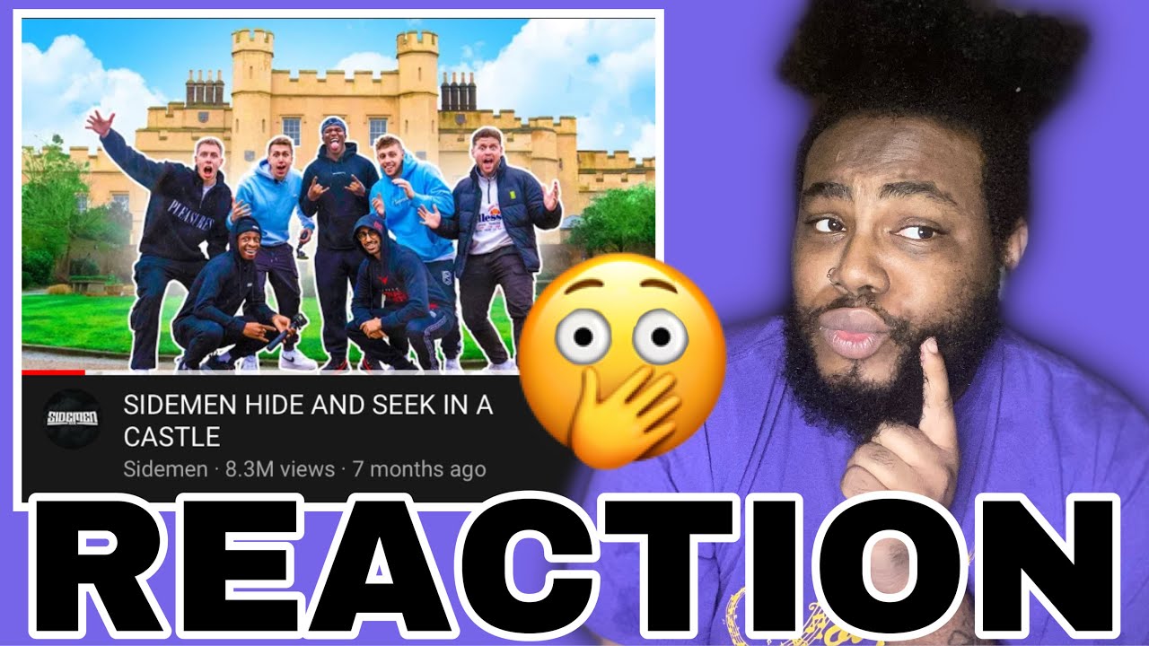 SIDEMEN HIDE AND SEEK IN A CASTLE | JOEY SINGS REACTS
