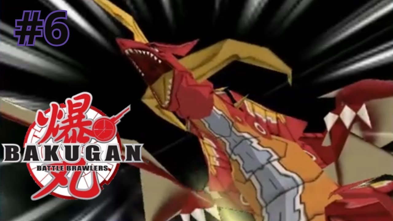 Bakugan Battle Brawlers #6