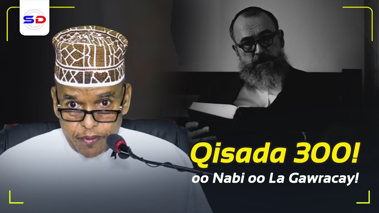 Qisadii Nabiyada ~ 300 oo Nabi oo Hal Maalin La Gawracay | Sh Maxamed Ismaaciil