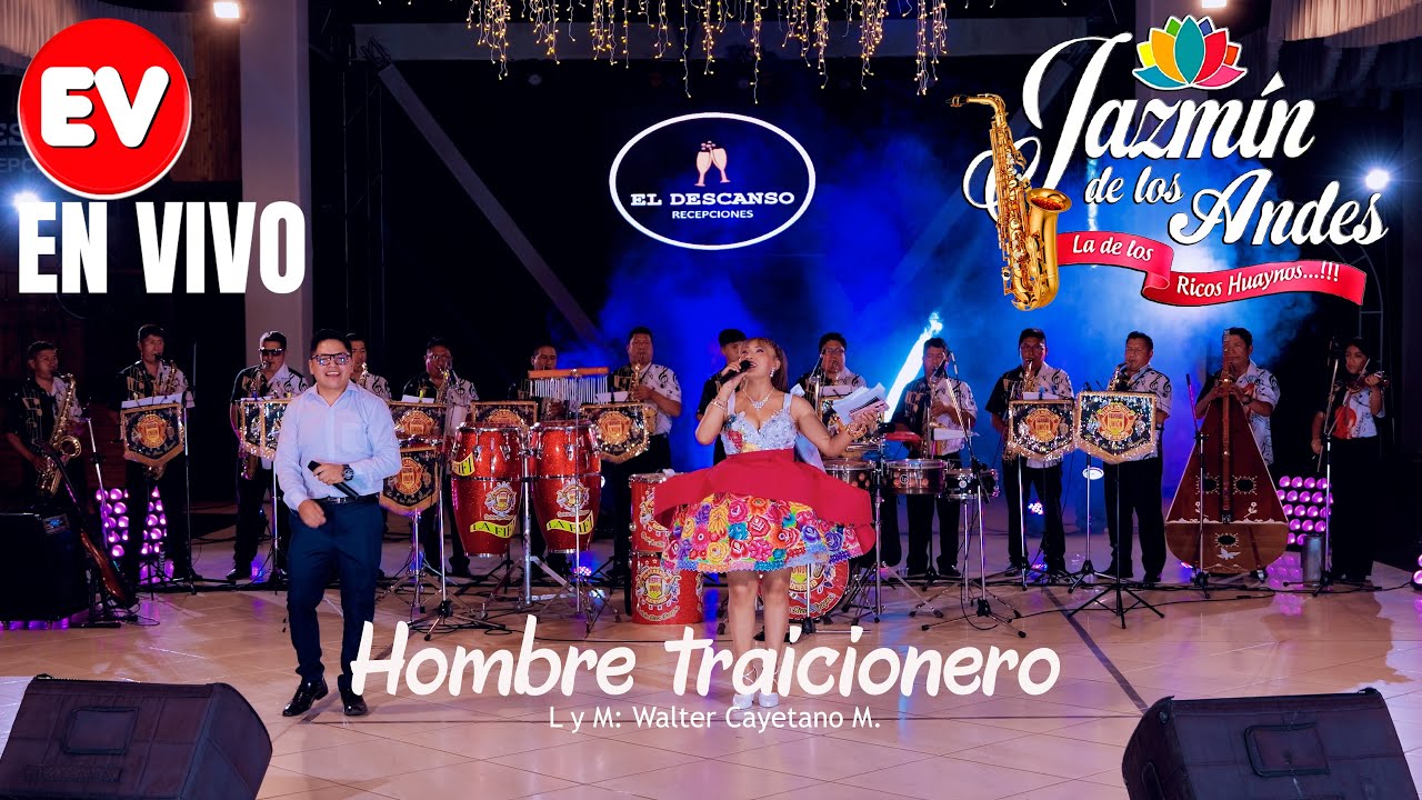 JAZMIN DE LOS ANDES - HOMBRE TRAICIONERO - CHONGUINADA