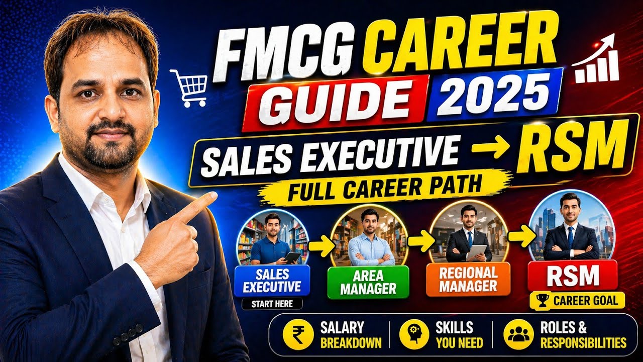FMCG Career Guide 2025 | Sales Executive to RSM  Full Growth Path | Salary, Skills & Roles Explained