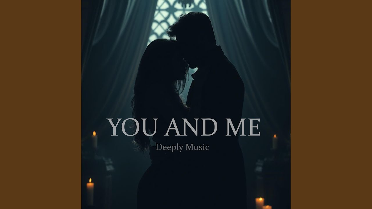 You and Me