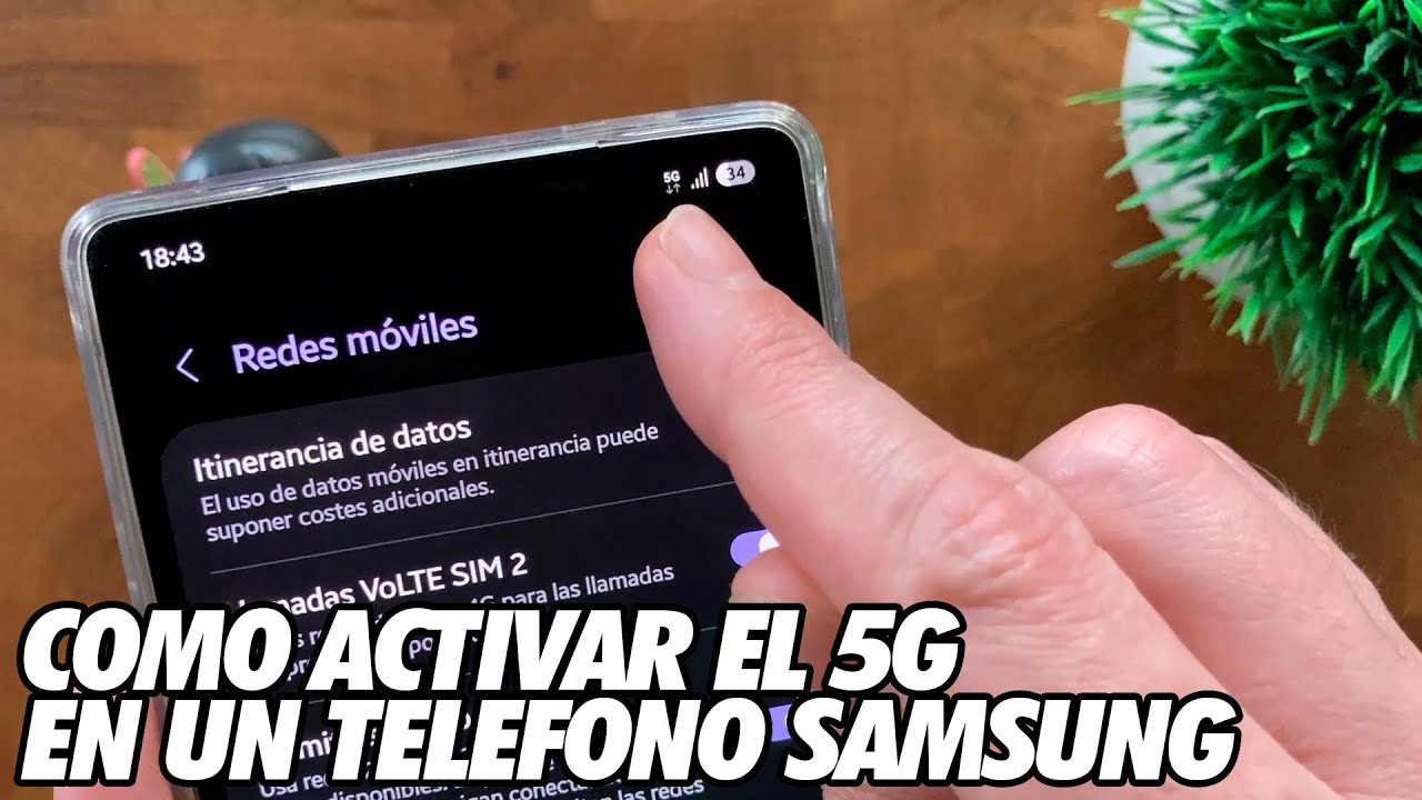 Como Activar el 5G en un Telefono Samsung