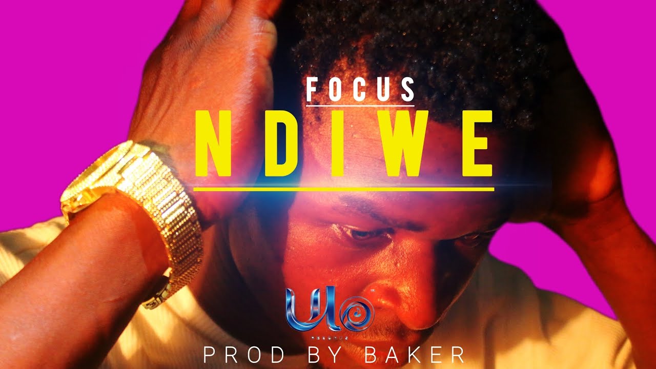 Focus - Ndiwe 