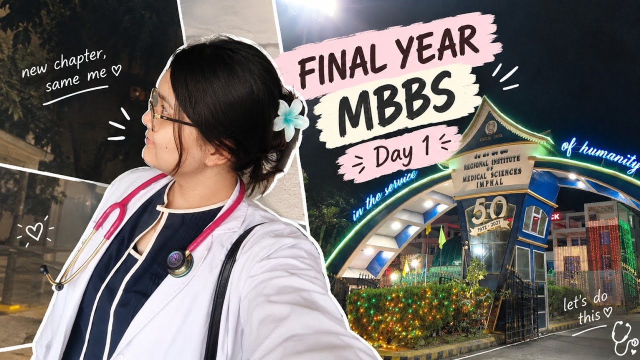 My First Day As A Final Year MBBS Student 🩺 | RIMS IMPHAL 