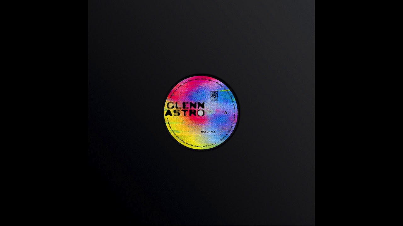 Glenn Astro - Naturals (Unsweetened Mix)