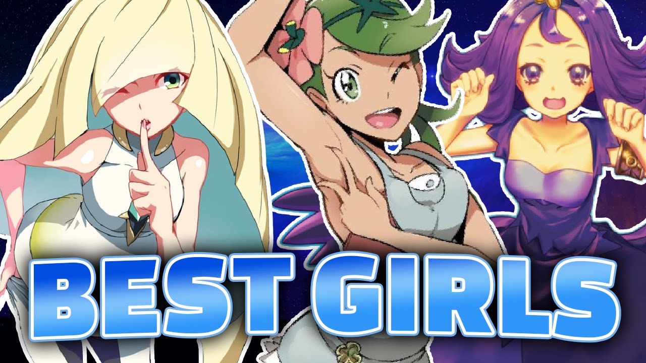 Top 5 BEST Girls from Pokemon Sun & Moon