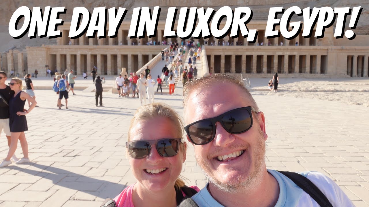 One day i Luxor, Egypt!