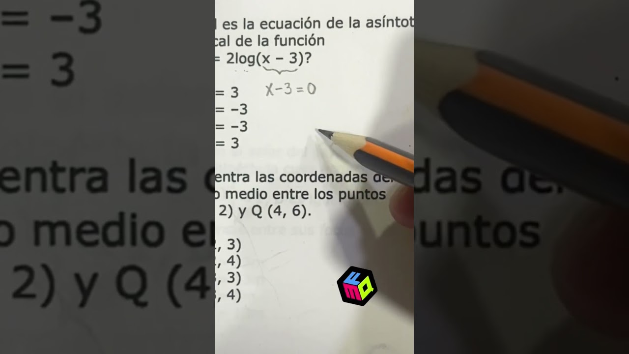 🎁 Gu&iacute;a Examen UNAM 2022 | Matem&aacute;ticas: Ecuaci&oacute;n de la As&iacute;ntota de una Funci&oacute;n Logar&iacute;tmica #unam