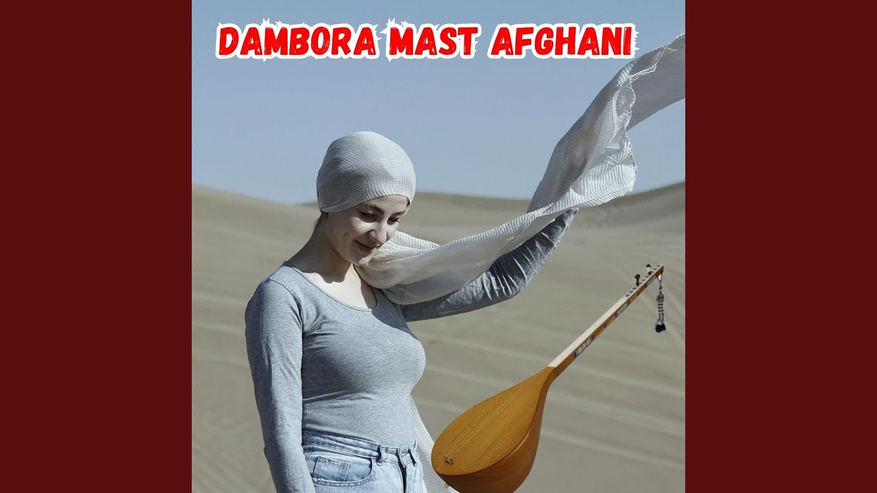 Dambora Mast Afghani