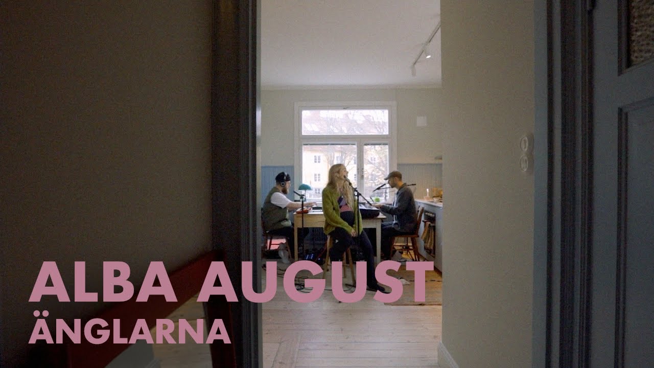 Alba August - Änglarna | Home Session #03